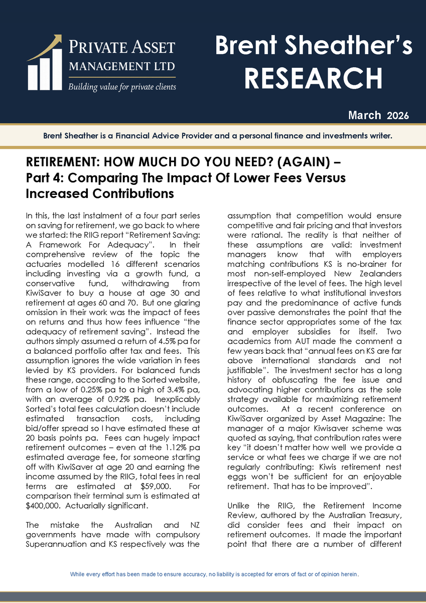 brentsheather's tweet photo. Below is my latest research: RETIREMENT: HOW MUCH DO YOU NEED? (AGAIN) – Part 4: Comparing The Impact Of Lower Fees Versus Increased Contributions, which also appeared in the NBR. https://t.co/I9ExBWiAy1