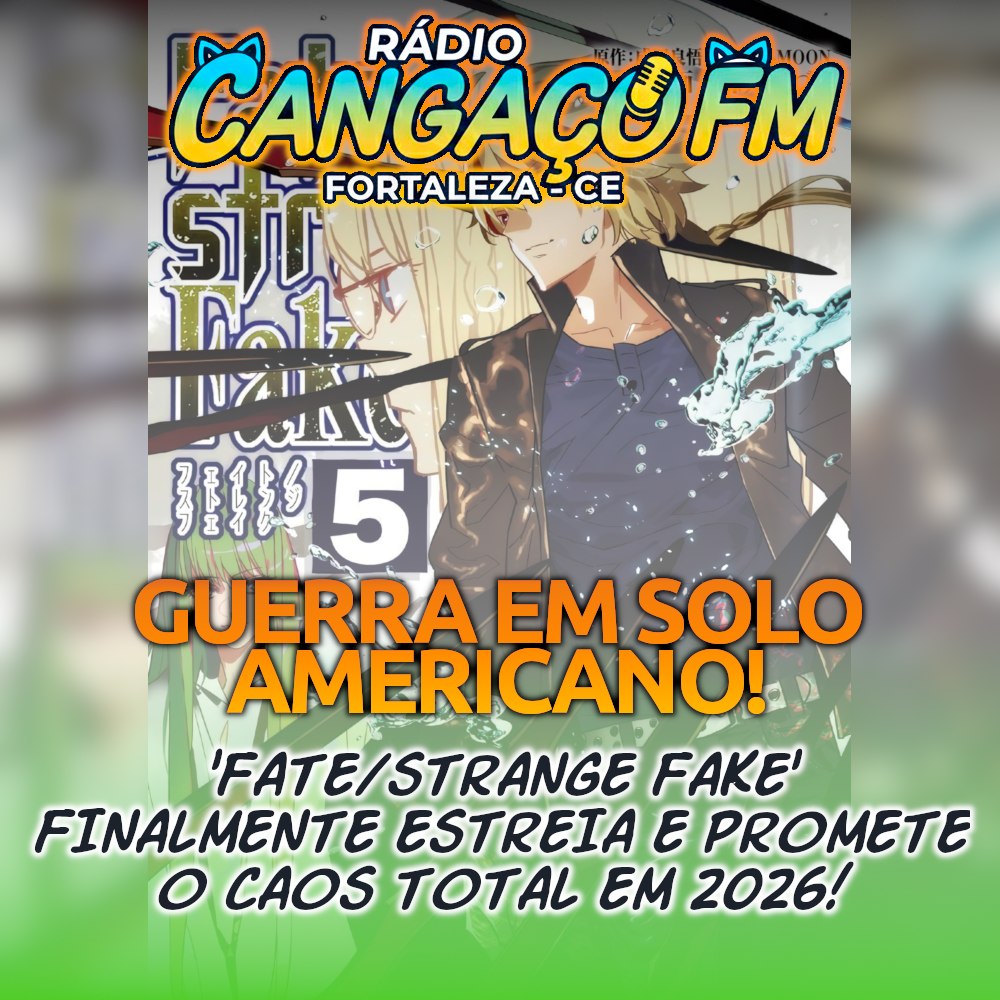 animecangacofm's tweet image. 🏆 GUERRA EM SOLO AMERICANO!'FATE/STRANGE FAKE' PROMETE O CAOS TOTAL EM 2026! ⚔️🏜️

animecangacofm.blogspot.com/2026/03/guerra…

#FateStrangeFake #FateSeries #FateAnime2026 #Gilgamesh #Enkidu #A1Pictures #AnimeCangacoFM #OtakuCearense #GuerraDoSantoGraal #SawanoHiroyuki #StrangeFake