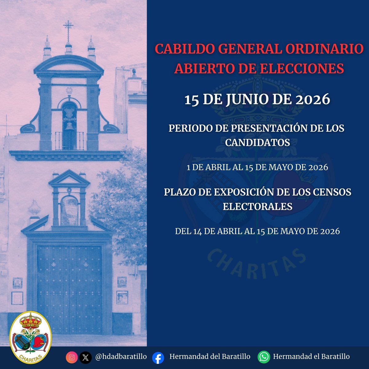 HdadBaratillo's tweet photo. 🔵 Cabildo General Ordinario Abierto de Elecciones

R E C U E R D A 

El 15 de junio tendrá lugar el Cabildo General Ordinario Abierto de Elecciones 🗳

Periodo de presentación de los candidatos: del 1 de abril al 15 de mayo.

Exposición de los censos electorales: del 14 de abril al 15 de mayo.

Consulta toda la información en nuestra página web ⤵️

https://t.co/iCmcisUNT3

#AzulBaratillo