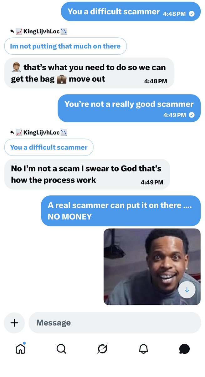 Was trynna get me to load the money first🤦🏾‍♂️ these scammers nowadays suck. 🤣🤣🤣🤣