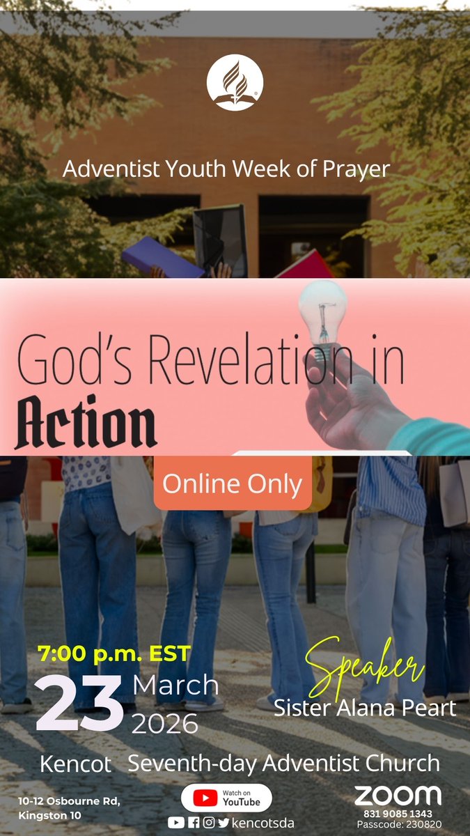 Join us for "God's Revelation in Action" with Sister Alana Peart - Adventist Youth Week of Prayer - March 23, 2026 at 7:00 PM EST  ⁨  #Adventist #Weekofprayer youtube.com/live/mr_gT6s9E…