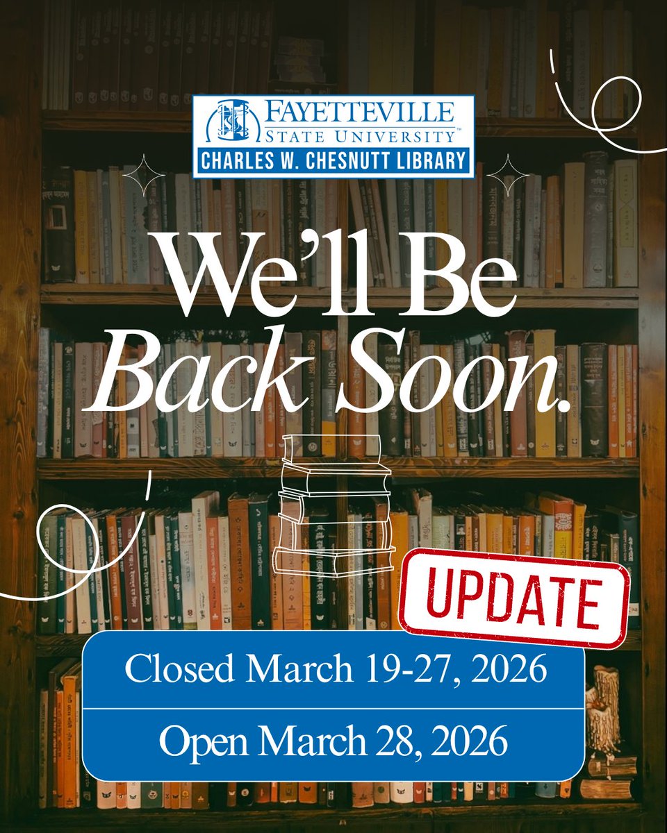 Chesnutt Library's closure has been extended through Friday, March 27th. 
libguides.uncfsu.edu/blog/building-…
#uncfsu #chesnuttlibrary #fayettevillestatebroncos #charleswchesnuttlibrary #fayettevillestateuniversity #fayettevillestate #loveyourlibrary #BroncoPride