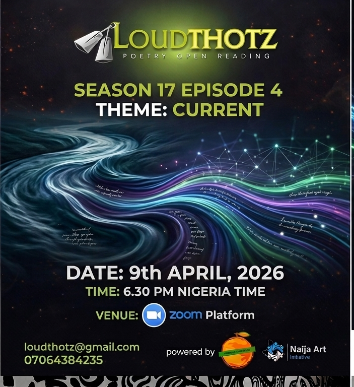 Loudthotz's tweet photo. Your voice deserves a stage ⚡

Been writing, thinking, feeling… where do you express it?

Loudthotz is a community.
Theme: CURRENT
📍 Abuja Apr 11 | 💻 Zoom Apr 9

To perform: loudthotz@gmail.com
👇 Tag your people
#Loudthotz #AbujaEvents #PoetryLovers https://t.co/G18tK2rTEL