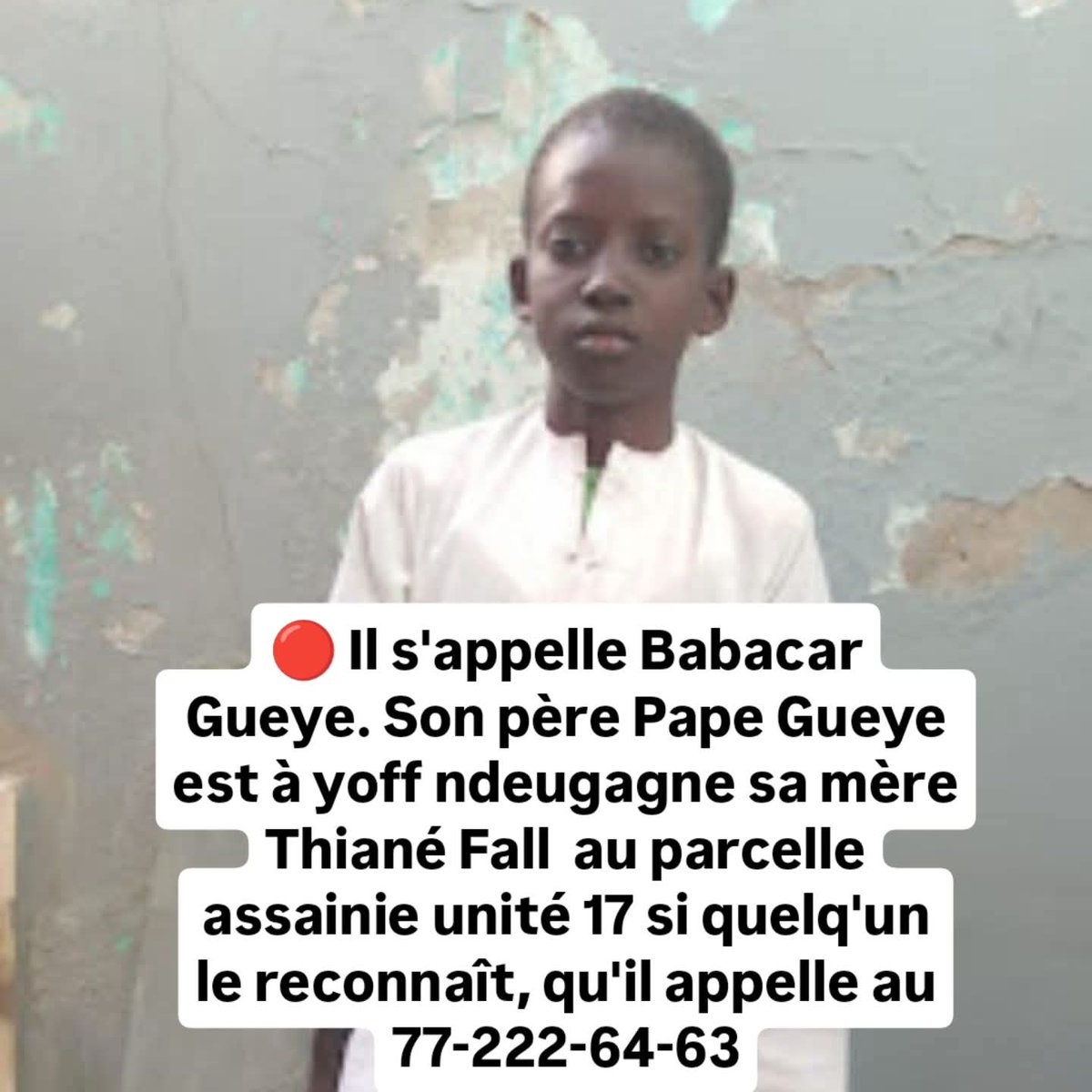 Rassoul__ly's tweet photo. 🚨 Aidez nous à retrouver Babacar Gueye ‼️ https://t.co/FxzC6irAAE