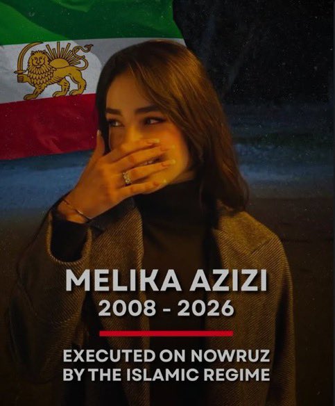 Melika Azizi Nevruz Bayramında sabaha doğru idam edildi...