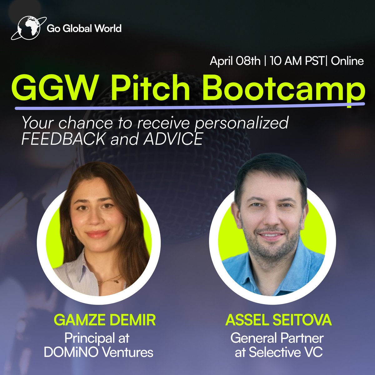 GoGlobalWorld's tweet photo. 🔥 Is your startup pitch actually fundable? Let’s find out at the GGW Pitch Bootcamp.
Get raw, honest feedback from the top-tier investors:

⭐️ Gamze Demir | Principal at DOMiNO Ventures
Driving early-stage AI & Deeptech investments. She brings deep technical insight and go-to-market expertise to help founders scale across emerging markets.

⭐️ Evgenii Chebotov | General Partner at Selective VC
An incredibly active frontier-tech investor with 97 deals in the last 3 years and a portfolio of 70+ companies, heavily focused on fintech and AI.
Register NOW: https://t.co/H5xGoLBMHv

Want the mic? Email Alex at vcteam@goglobal.world to secure your 8-minute pitching slot.