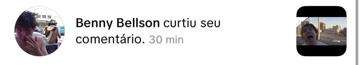 Atenção benny bellson sabe q eu existo