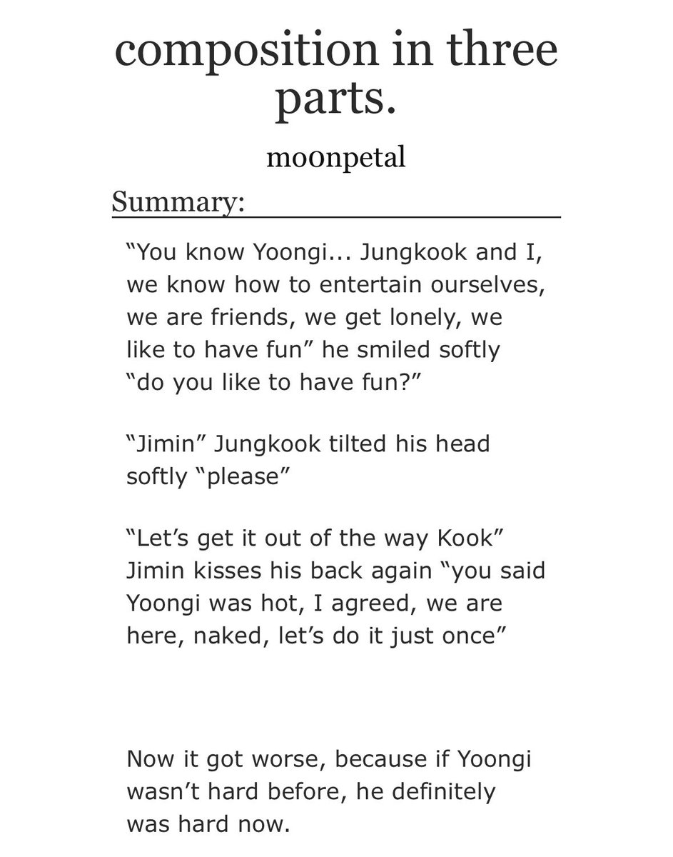 mo0npetal's tweet photo. #yoonminkook #AU 

composition in three parts.

ꕥ Min Yoongi•Park Jimin•Jeon Jungkook
ꕥ polyamory 
ꕥ arts students 
ꕥ stangers to lovers, friends to lovers
ꕥ p*rn with feelings and a plot, angst, it was supposed to be simple and casual 
ꕥ nude project kinda goes wrong https://t.co/wvwRrEzVzD