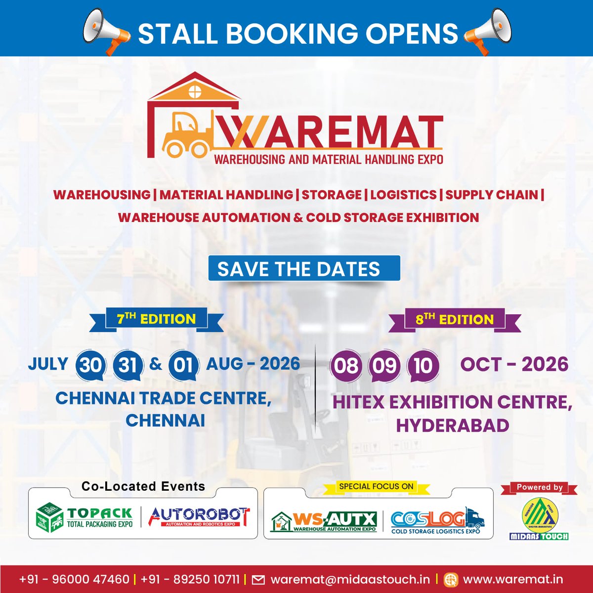 🚨 Stall Booking Open! #WAREMAT2026

📍 Chennai: July 30, 31 &amp; 01 Aug 2026
📍 Hyderabad: Oct 08, 09 &amp; 10 - 2026
Showcase your solutions in:
Warehousing | Logistics | Automation | Supply Chain

📞 Book now: +91 96000 47460
#TradeShow #Logistics #B2B #ExpoIndia