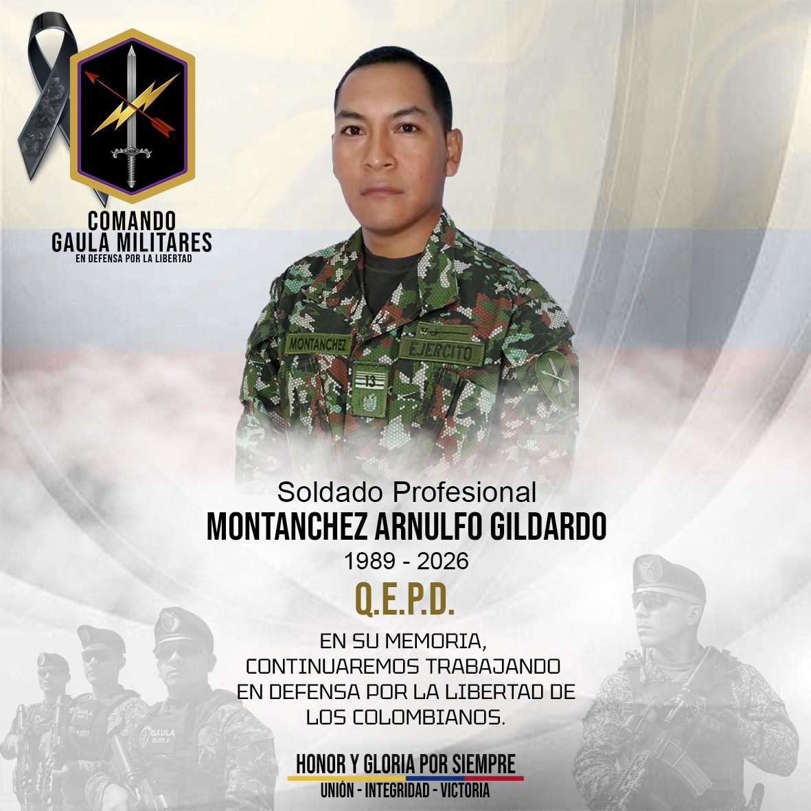 GaulaMilitares's tweet photo. En su memoria, continuaremos trabajando #EnDefensaPorLaLibertad de los colombianos. https://t.co/2bSXzGRYsF