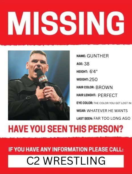 C2Wrestling_'s tweet photo. HAVE YOU SEEN THIS MAN???

@WWE #WWERaw #RawOnNetflix @Gunther_AUT https://t.co/9oUt8O4lEV