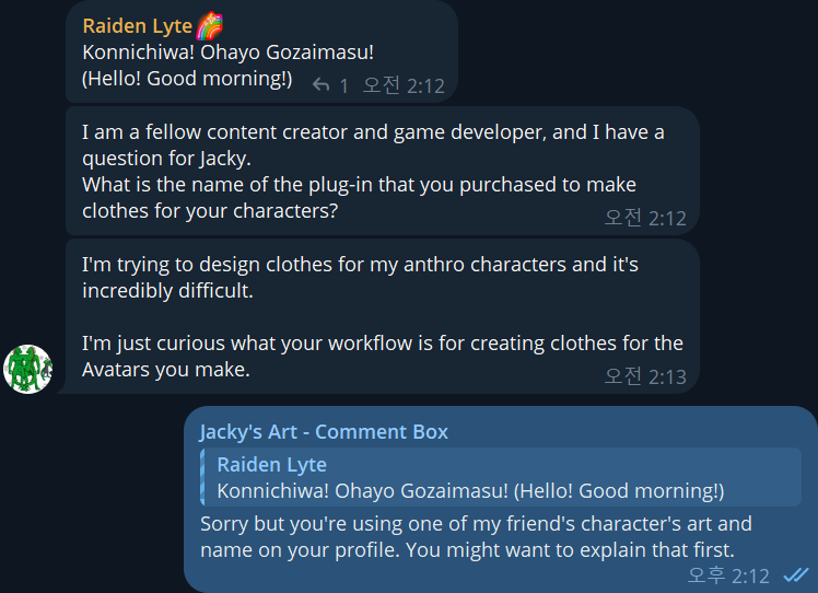 zi0808's tweet photo. [ Impersonator Warning ]
A person claiming to be @RaidenIguana came up on my chat, asking me questions. But i knew the real person for 10+ years. When confronted, they left my chat.

But it seems there's far more going on that what's there
(More in reply) https://t.co/0Kji74Cwlq