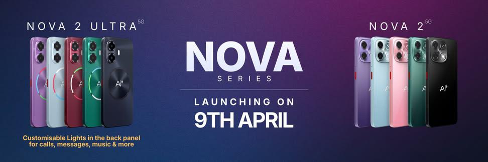 itsAmartech's tweet image. 🚨 Mark the date! 📅
​Nova 2 5G &amp;amp; Nova 2 Ultra 5G launch on 9 April! 🚀
​🔥 AI+ Features
📸 Pro-grade Cameras
⚡ Ultra-fast 5G
​Get ready for the next gen of smartphones! 📱✨
​#AddAPlus #AiplusSmartphone #Nova2 #NovaSeries #NovaUltra #TechNews