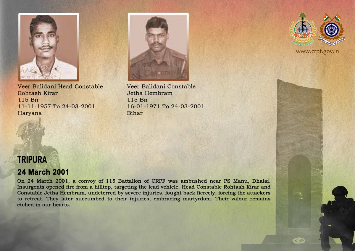DG and all Ranks of #CRPF pay solemn tribute to two valiant troopers of 115 Bn, who made the supreme sacrifice while countering an ambush by insurgents in Tripura on 24 March 2001. #CRPF salutes the bravehearts and pledges never to let their sacrifice go in vain.

#LestWeForget
