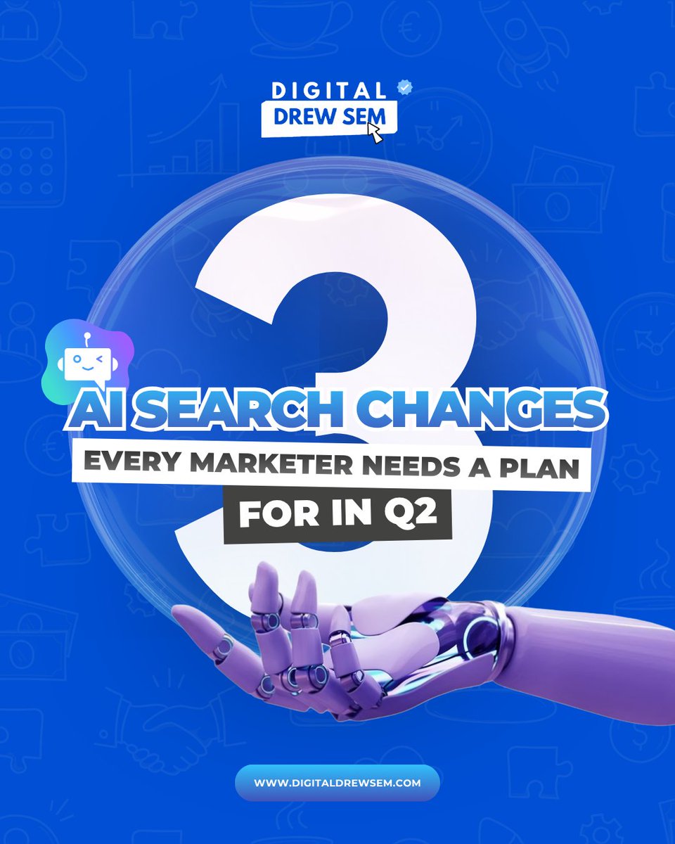 digitaldrewsem's tweet photo. AI search isn’t coming — it’s already restructuring how attention works.

But not all changes are equal.
Some are momentum disruptors.

If you don’t have a plan for Q2, you’re planning to react.

The smartest marketers aren’t just observing AI search shifts. https://t.co/x5IUfj9BU4