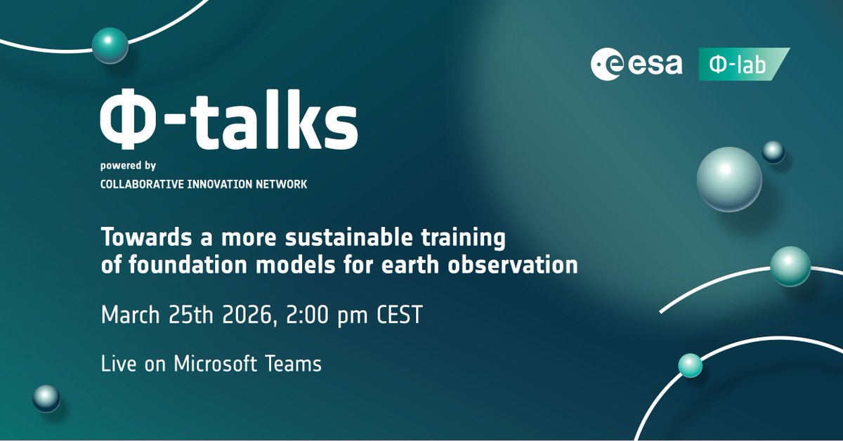 ESAPhilabCIN's tweet image. 🛰️ Upcoming Φ-talk: Sustainable Training of Foundation Models for EO
25 March · 14:00 CEST · Microsoft Teams
Sébastien Lefèvre &amp;amp; Pierre Adorni from l’Université Bretagne Sud.
🔗 bit.ly/4lsiZS4

#PhiTalk #EarthObservation #AI4EO #ESA