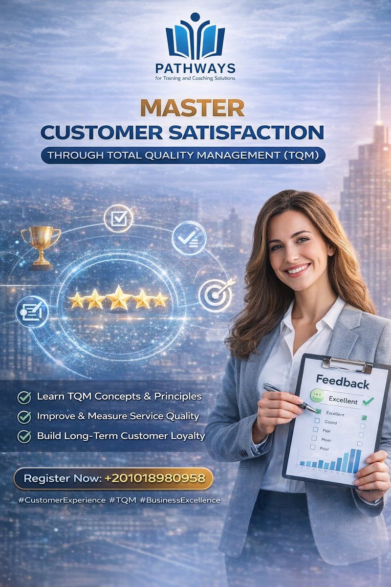 PathwaysTr54500's tweet photo. Happy customers = successful business 💡

Learn how to build satisfaction and loyalty through quality strategies 🚀

📞 +201018980958

#CustomerExperience #TQM #BusinessGrowth #Success https://t.co/9CTc6svs5X
