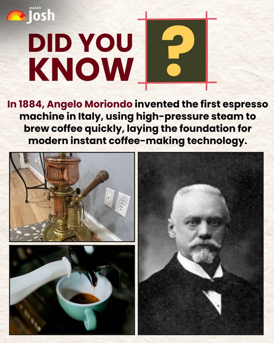Jagranjosh's tweet image. Did You Know? Did you know? The first espresso machine was invented in 1884 by Angelo Moriondo in Italy, revolutionizing coffee by introducing fast, high-pressure brewing.
#DidYouKnow #Espresso #CoffeeHistory #JagranJosh
[ Espresso machine history, Angelo Moriondo invention ]