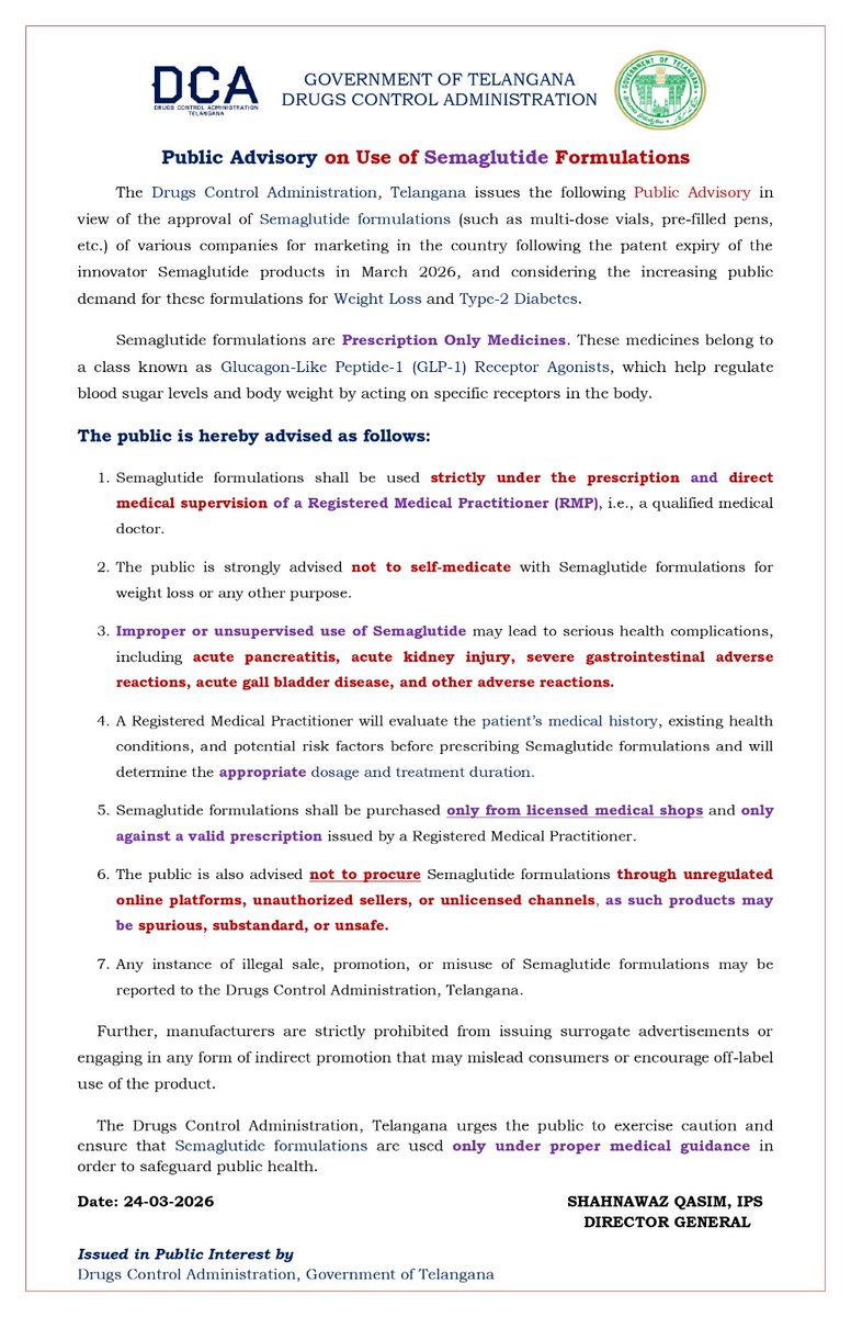 NewsMeter_In's tweet photo. #Hyderabad:

#PublicHealth Advisory – Telangana (DCA)

With multiple #Semaglutide products entering the #market after #patentexpiry, the #DrugsControlAdministration, Telangana issues a caution:

• Use only with a #doctor’s prescription & #supervision.

• Avoid self-medication for #weightloss or #diabetes.

• Do not buy from unregulated #online or unauthorized sellers — risk of #fake/#unsafe products.