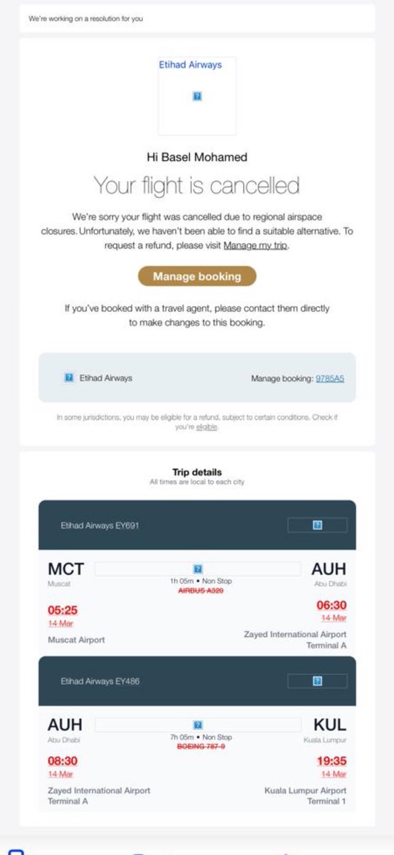 baz_xic's tweet photo. @EtihadHelp 

I am contacting you regarding my booking (Reference: 978545), which has been cancelled due to regional airspace closures.

My original flight was from Muscat (MCT) to Kuala Lumpur (KUL) on 14 March, with a connection in Abu Dhabi (EY891 and EY486).. https://t.co/NcgsOws3hK