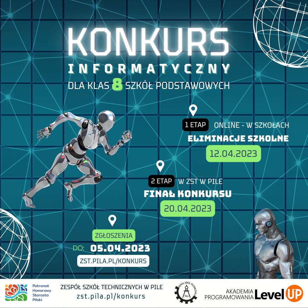 ZSTMechanik's tweet photo. Konkurs Informatyczny dla Szkół Podstawowych -  https://t.co/2XrOj6lfwA 

#mechanik #piła #zst #modanamechana

Serdecznie zapraszamy uczniów klas siódmych i ósmych Szkół Podstawowych do wzięcia udziału w Konkursie Informatycznym organizowanym przez Zespół Szkół Techniczny... https://t.co/v434NEgbkH