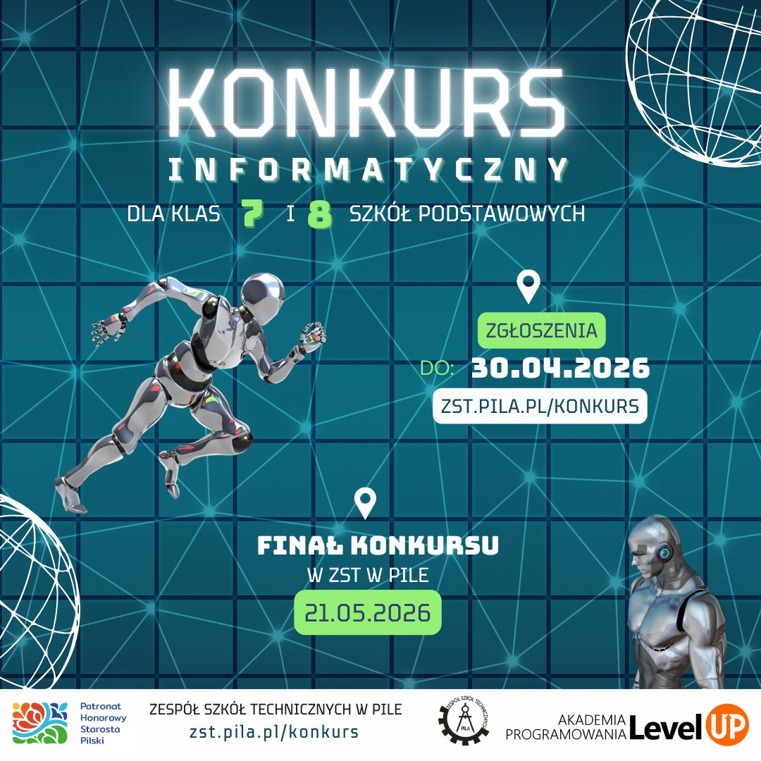 ZSTMechanik's tweet photo. Konkurs Informatyczny dla Szkół Podstawowych -  https://t.co/2XrOj6lfwA 

#mechanik #piła #zst #modanamechana

Serdecznie zapraszamy uczniów klas siódmych i ósmych Szkół Podstawowych do wzięcia udziału w Konkursie Informatycznym organizowanym przez Zespół Szkół Techniczny... https://t.co/U26dTNELNK
