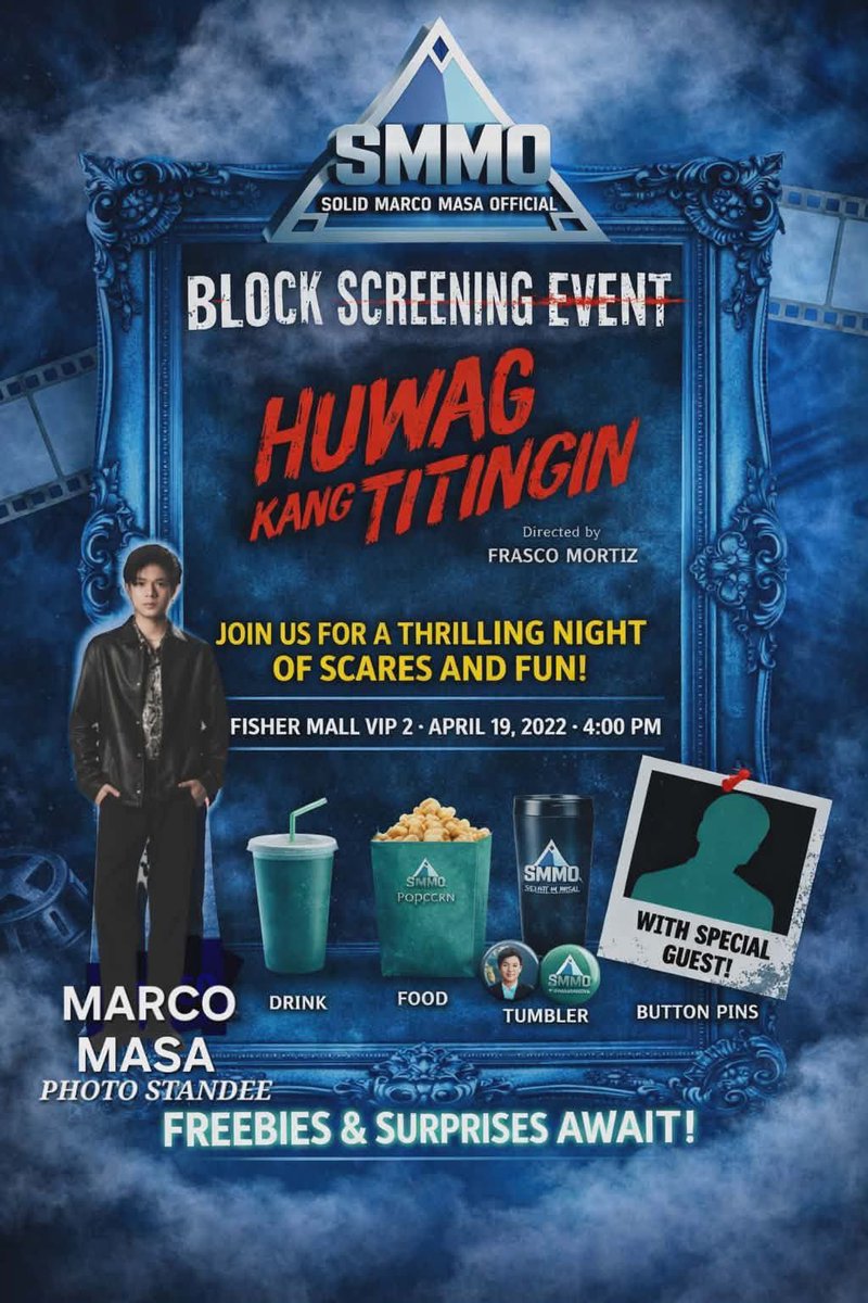 SolidMarcoOFC's tweet photo. THE SMMO FAM IS TAKING OVER THE CINEMA!
Join us for theBlock Screening of Huwag Kang Titingin! Let's watch and support our idol, Marco Masa, on the big screen!
📅 April 19
📍 Fisher Mall
Limited slots only! DM us to secure your seats now!
#MarcoMasa #HuwagKangTitingin #SMMO https://t.co/cWioQfT0pa