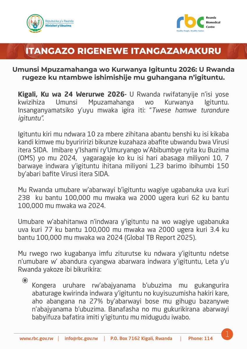 RBCRwanda's tweet photo. Itangazo rigenewe itangazamakuru: Umunsi mpuzamahanga wo Kurwanya Igituntu.

Kuri uyu Munsi Mpuzamahanga wo kurwanya Igituntu, turashimira uruhare n’ ubushake bya buri wese mu kurandura iyi ndwara y'igituntu. 

Turashishikariza buri wese kandi kwisuzumisha hakiri kare igihe agize kimwe cyangwa byinshi mu bimenyetso by’igituntu. 
Igituntu kiracyahari kandi ni imwe mu ndwara zandura zica abantu benshi ku isi, gusa kiravurwa kigakira. Imiti y'igituntu ni ubuntu.

"Twese Hamwe turandure igituntu: Menya igituntu, ucyirinde, nurwara wivuze neza"