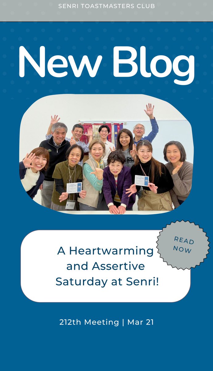 New blog is up😊 Take a look at our Mar21 meeting highlights👇
senri-toastmastersclub.blogspot.com/2026/03/the-21…

#senritoastmastersclub #publicspeaking #englishlearning