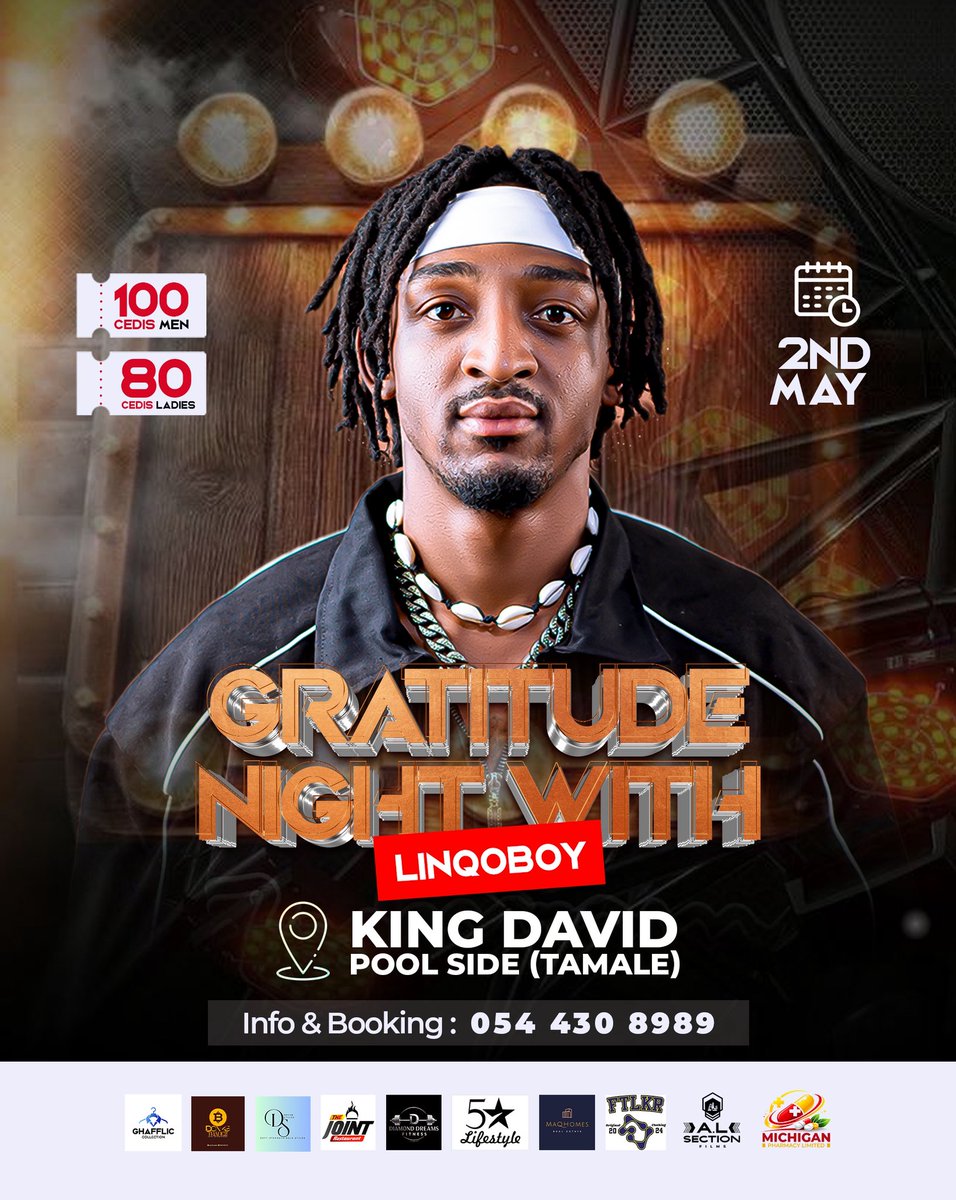 Linqoboy's tweet photo. I’m thrilled to announce my first major event, happening live in Tamale at King David Poolside on 2nd May 2026! ‼️🎉

Get ready for an unforgettable night filled with energy, great vibes, and powerful moments as we bring you “GRATITUDE NIGHT WITH LINQOBOY.” https://t.co/7eBE4qv89x