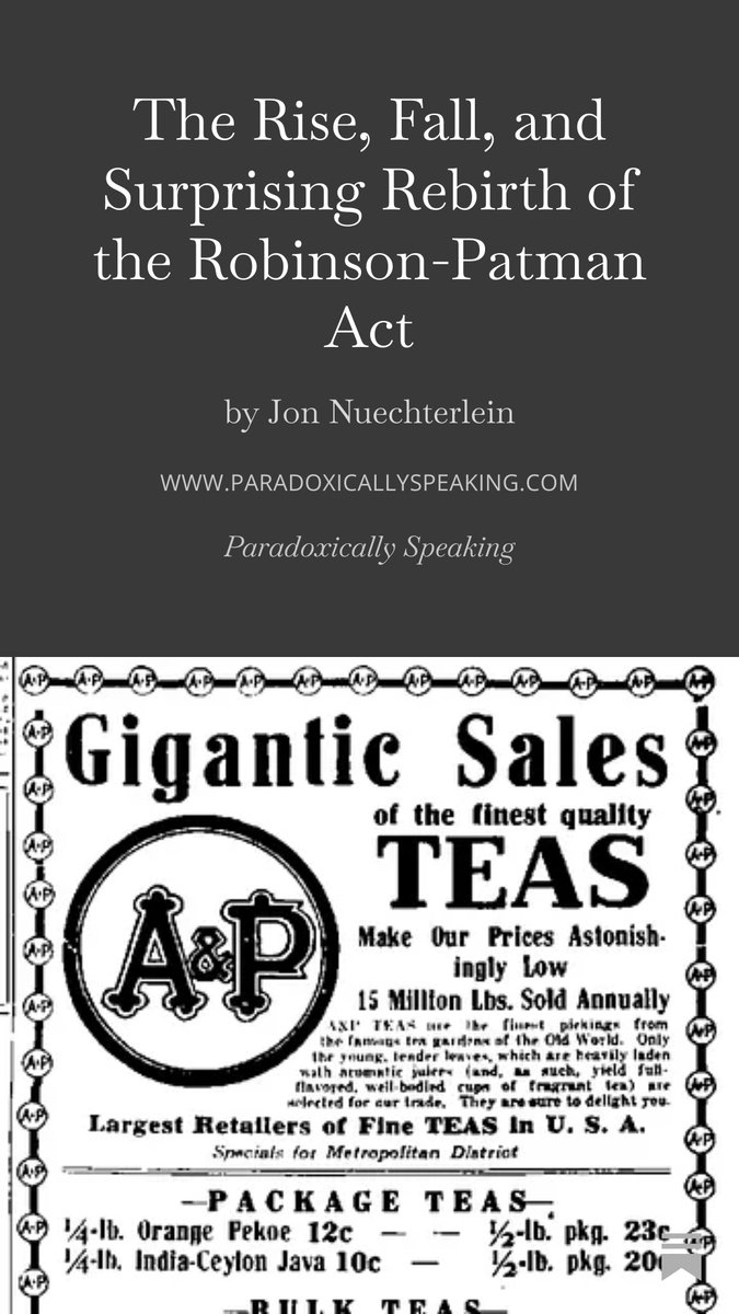 BorkParadox's tweet photo. "For many years as an antitrust lawyer, I hoped to get away with learning little about the Robinson-Patman Act... 
Alas, as with so much else in antitrust, everything old is cool again." --Jon Nuechterlein https://t.co/n5lC229AIa https://t.co/Tz65KBOjR6