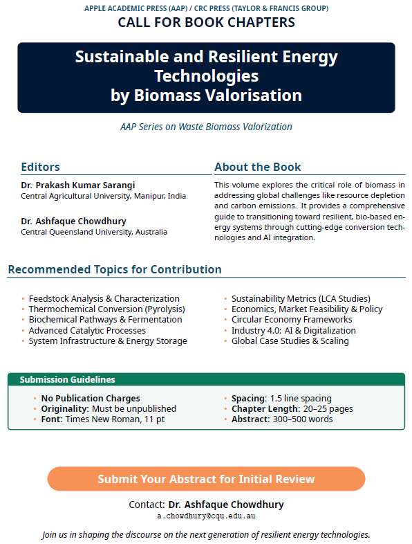 ashfaquec's tweet photo. Calling researchers working on pyrolysis, biorefineries, LCA, AI‑driven energy systems, and circular bioeconomy: contribute a chapter to the new Sustainable and Resilient Energy Technologies by Biomass Valorisation volume in the AAP Series on Waste Biomass Valorisation. https://t.co/3gUBSWoaBr