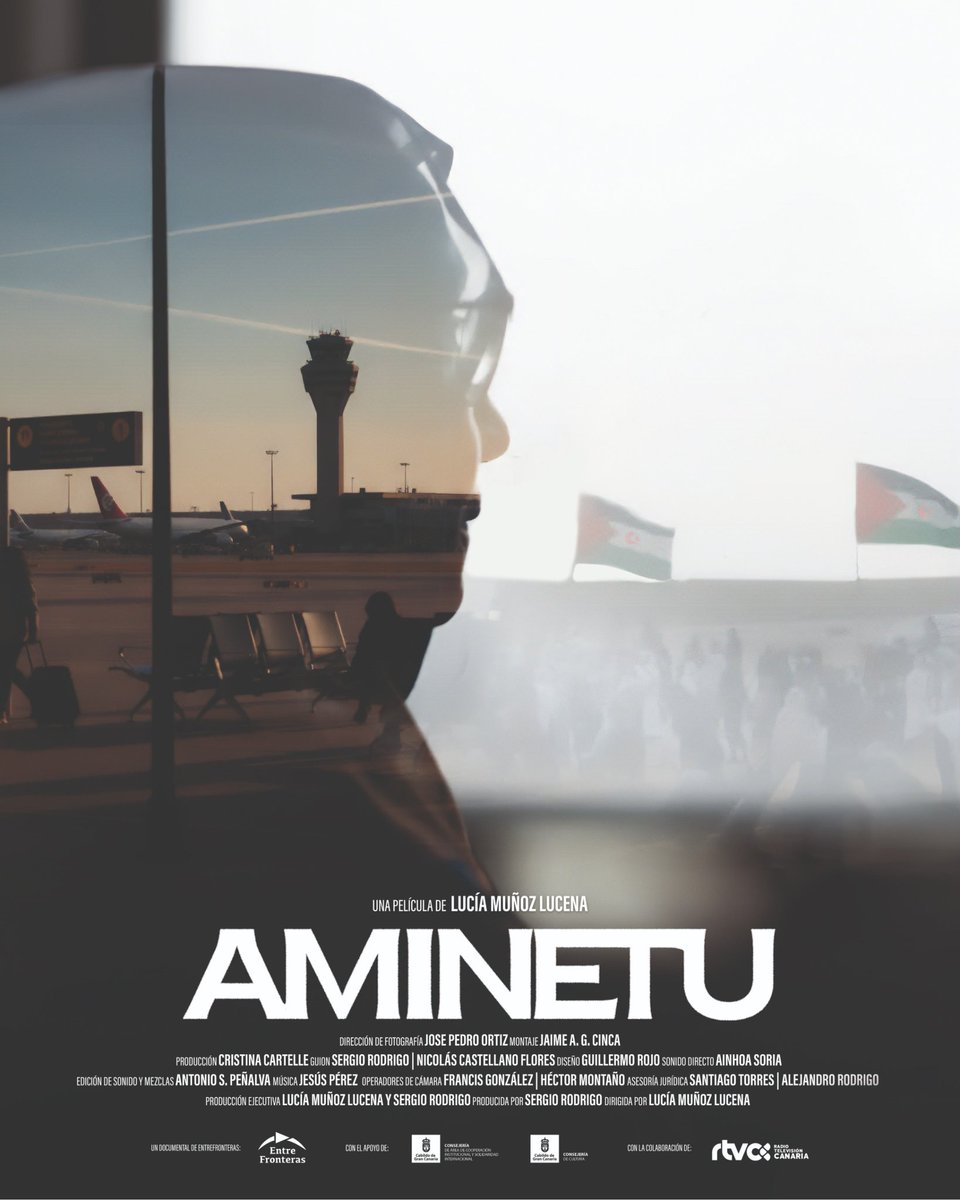 CeroFrontera's tweet photo. 🇪🇭El documental ´AMINETU´ llega a Sevilla.🇪🇭

Documental de Entrefronteras sobre la huelga de hambre de Aminatou Haidar.

Contaremos con la presencia de su directora Lucía Muñoz. 

📆 9 de abril
📍Cine Avenida. C/ Marqués de Paradas 15. Sevilla
🕧 21:00 h

Entrada libre. https://t.co/OcVu5L5Lh5