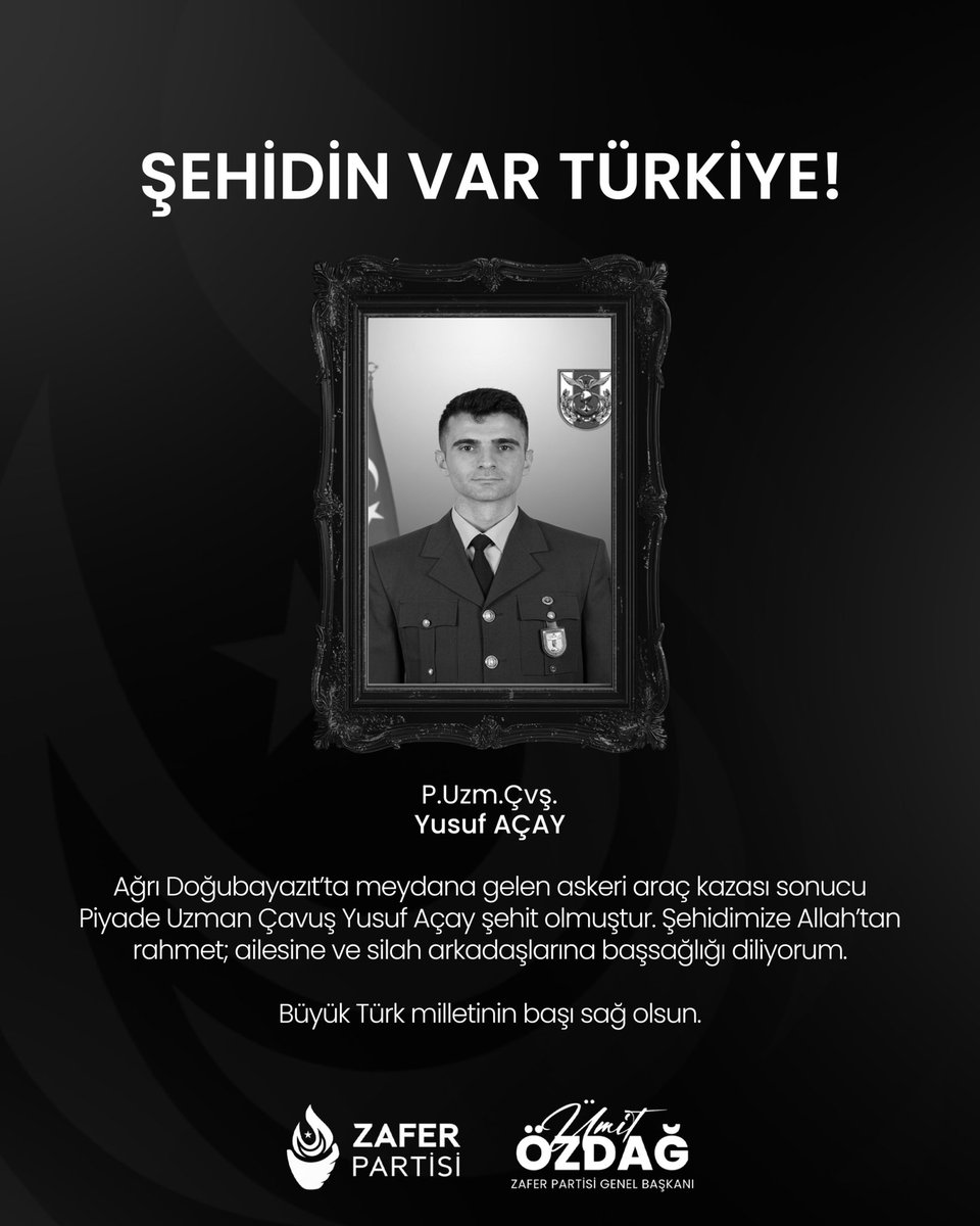 Ağrı Doğubayazıt’ta meydana gelen askeri araç kazası sonucu Piyade Uzman Çavuş Yusuf Açay şehit olmuştur.

Şehidimize Allah’tan rahmet; ailesine ve silah arkadaşlarına başsağlığı diliyorum.

Büyük Türk milletinin başı sağ olsun.