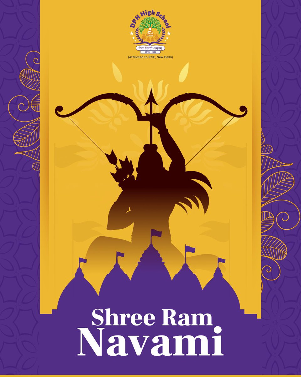 DPHHighschool's tweet photo. A beautifully designed poster celebrating Shree Ram Navami, featuring the powerful silhouette of lord ram holding his bow and arrow against a warm golden backdrop. https://t.co/cUBm2kO4bJ