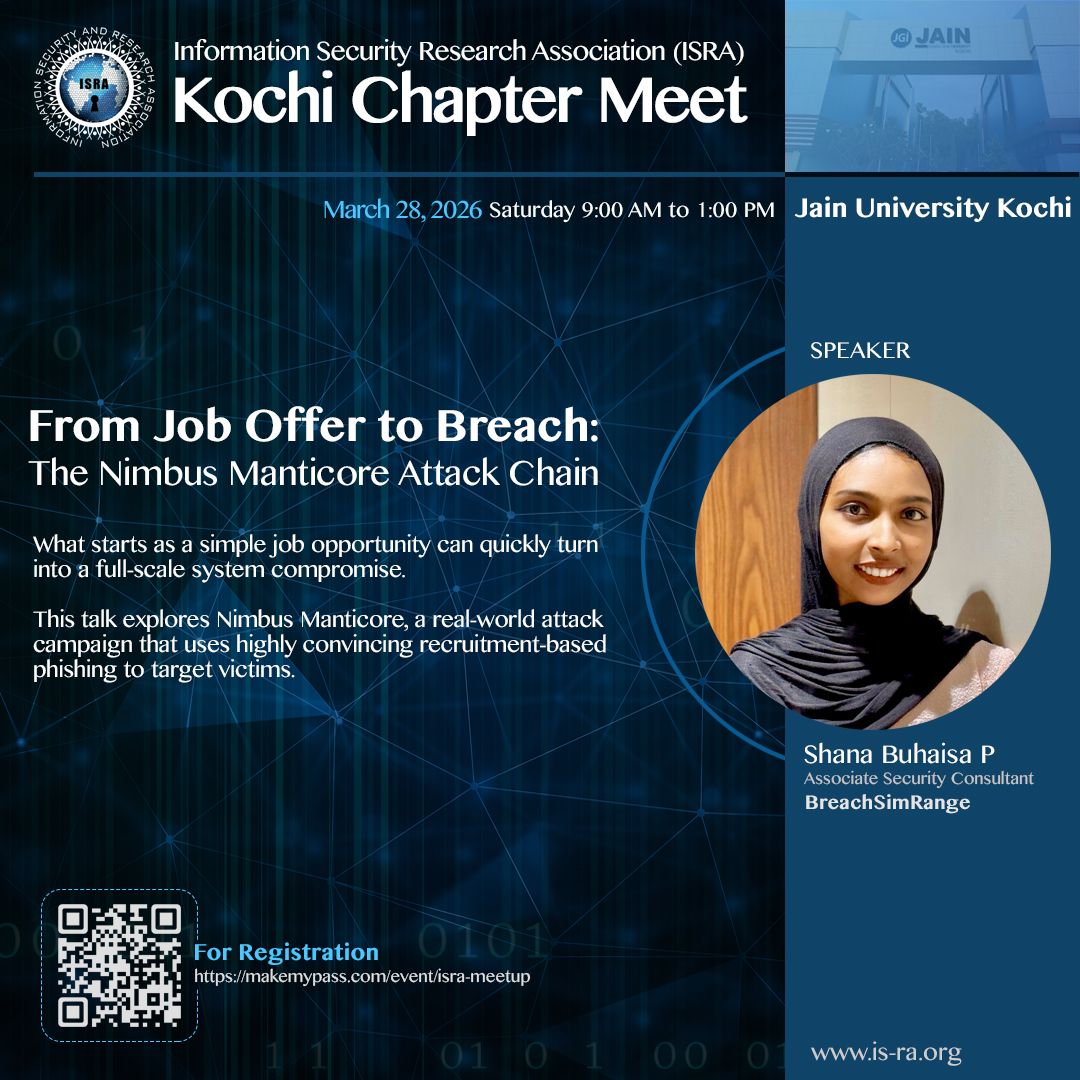 Speaker Alert

Shana Buhaisa P, Associate Security Consultant, BreachSimRange

Topic: From Job Offer to Breach: The Nimbus Manticore Attack Chain

▪️ Location: Jain University, Kochi
▪️ Date: 28 Mar 2026

Register: meetup.is-ra.org/2026-28-mar-ko…

#meetup #kochi #kerala #cybersecurity