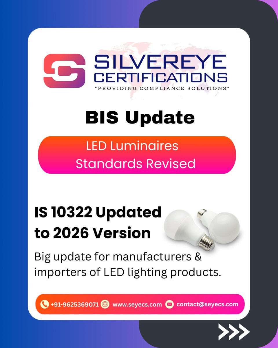 Official_seyecs's tweet image. 🚨 BIS Update 2026: LED Standards Revised 💡
IS 10322:2026 brings new safety rules &amp;amp; deadlines (02 Aug 2026).
Stay compliant with Silvereye Certifications ✅

📞 9625369071
🌐 seyecs.com

#BISUpdate #LEDLighting #Compliance
