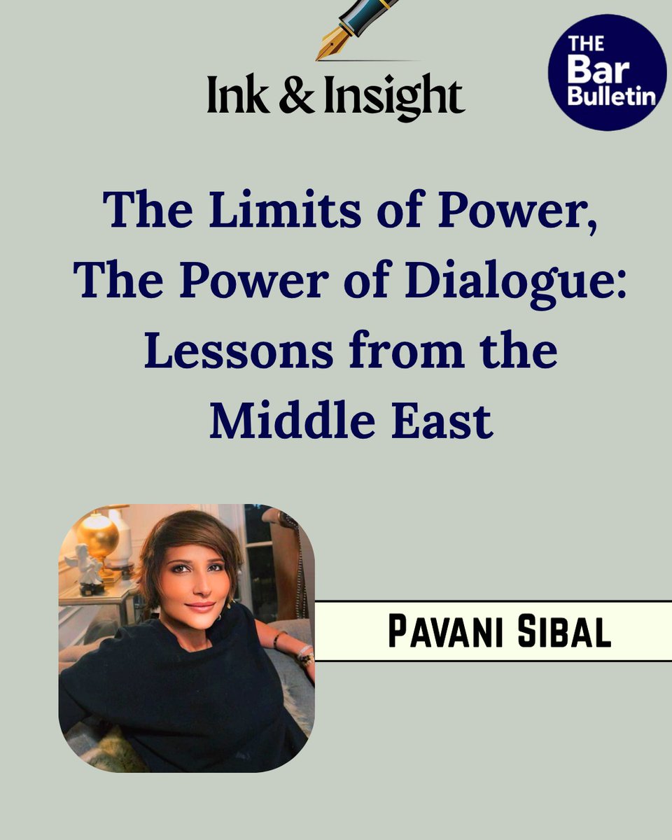thebarbulletin's tweet image. [Ink &amp;amp; Insight] The Limits of Power, The Power of Dialogue: Lessons from the Middle East
By Pavani Sibal

Read More Here- thebarbulletin.com/middle-east-co…

#ADRPractice #ConflictResolution #GeopoliticsInsight #GlobalConflict #HumanImpact #internationallaw #MediationProcess #MiddleEast