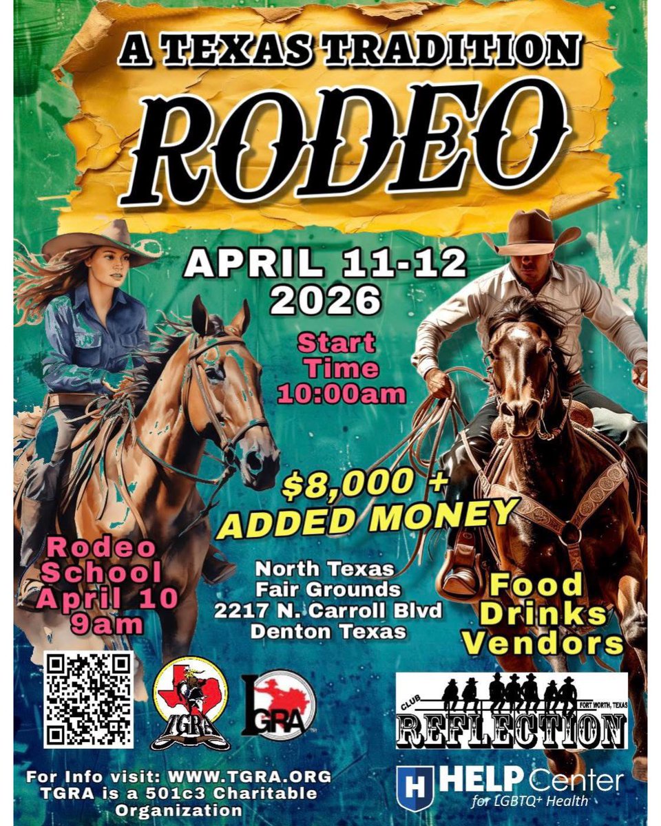 IGRAinc's tweet photo. GET READY TO RODEO!

The Texas Gay Rodeo Association presents their 2026 A Texas Tradition Rodeo 

April 11-12 - Rodeo starts at 10am 

North Texas Fairgrounds - Denton, TX.

Visit https://t.co/xs0YfPl3n7 for more info! https://t.co/RSW2odWjtm
