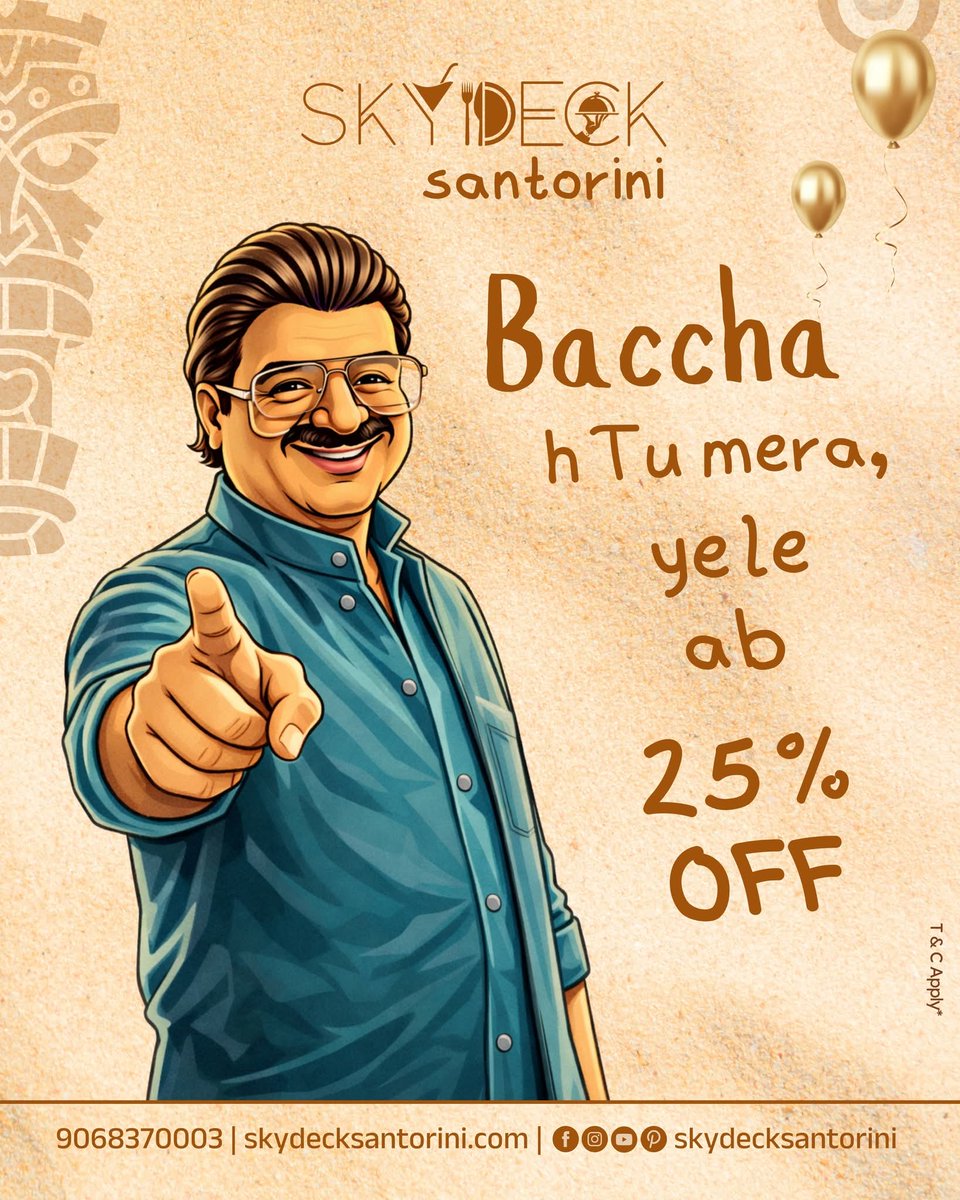 skydecksantorin's tweet image. Baccha hai tu mera… ye le ab 25% OFF!” 😄🔥
Ab apne favorite food ka maza aur bhi sasta!
Skydeck Santorini par mil raha hai FLAT 25% OFF 🍽️✨

#SkydeckSantorini #25PercentOff #FoodOffers #FoodieVibes #DineOut