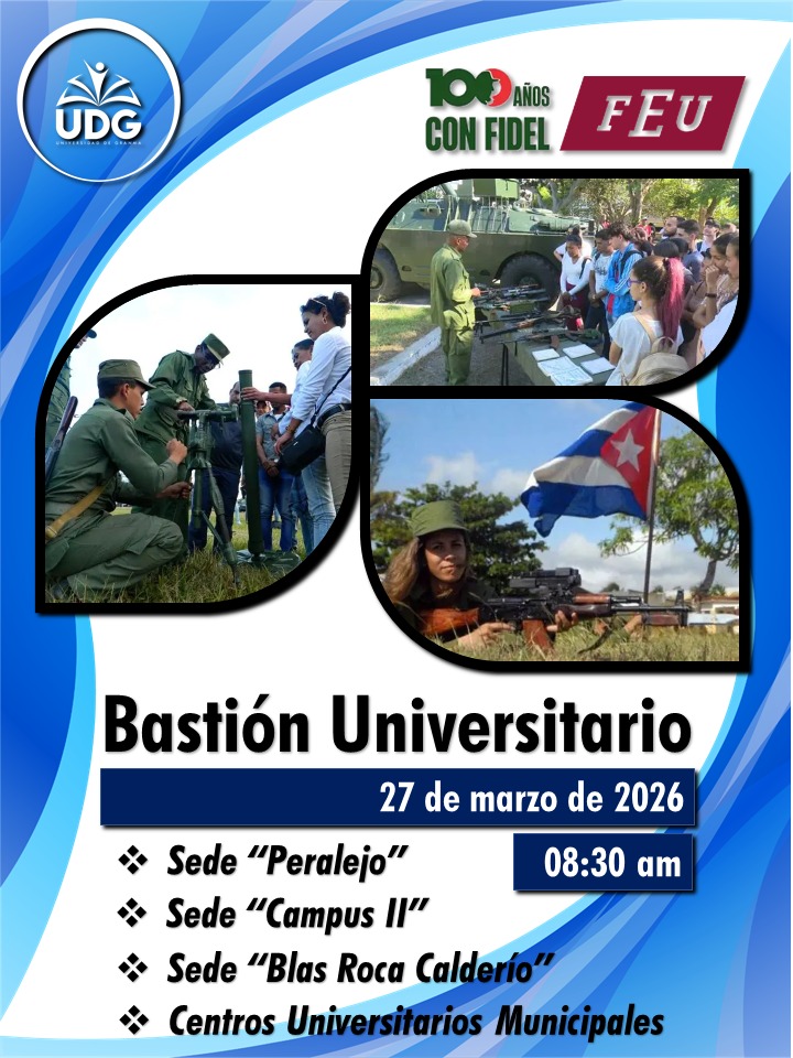 📣 Bastión Universitario 2026

🗓️ 27/03 | 8:30 AM

📍 Peralejo, Campus Dos, Blas Rocas y CUM

Toda la comunidad de la @UniversidadDGranma a prepararnos para defender la Patria.

En el #CentenarioDeFidel y el aniversario de #PlayaGirón.

🇨🇺 ¡Contamos contigo!