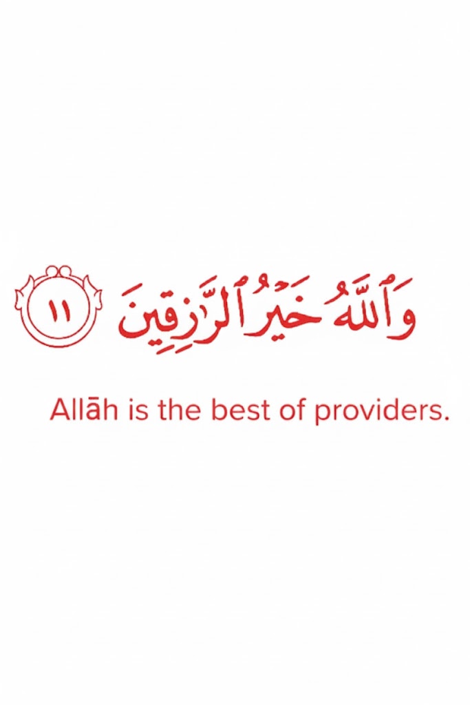 Allah is the best of providers.