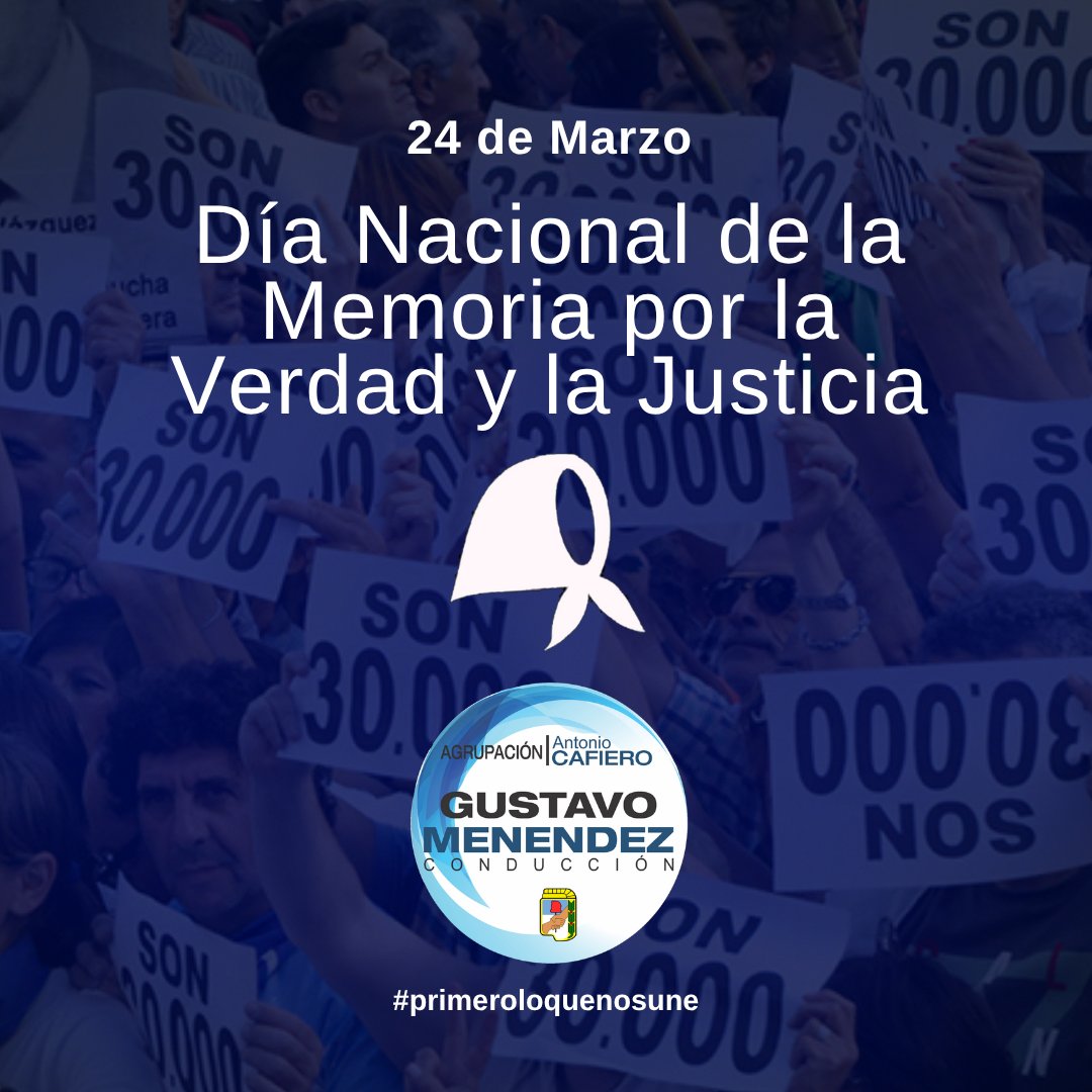 24 de Marzo - Día Nacional de la Memoria por la Verdad y la Justicia
