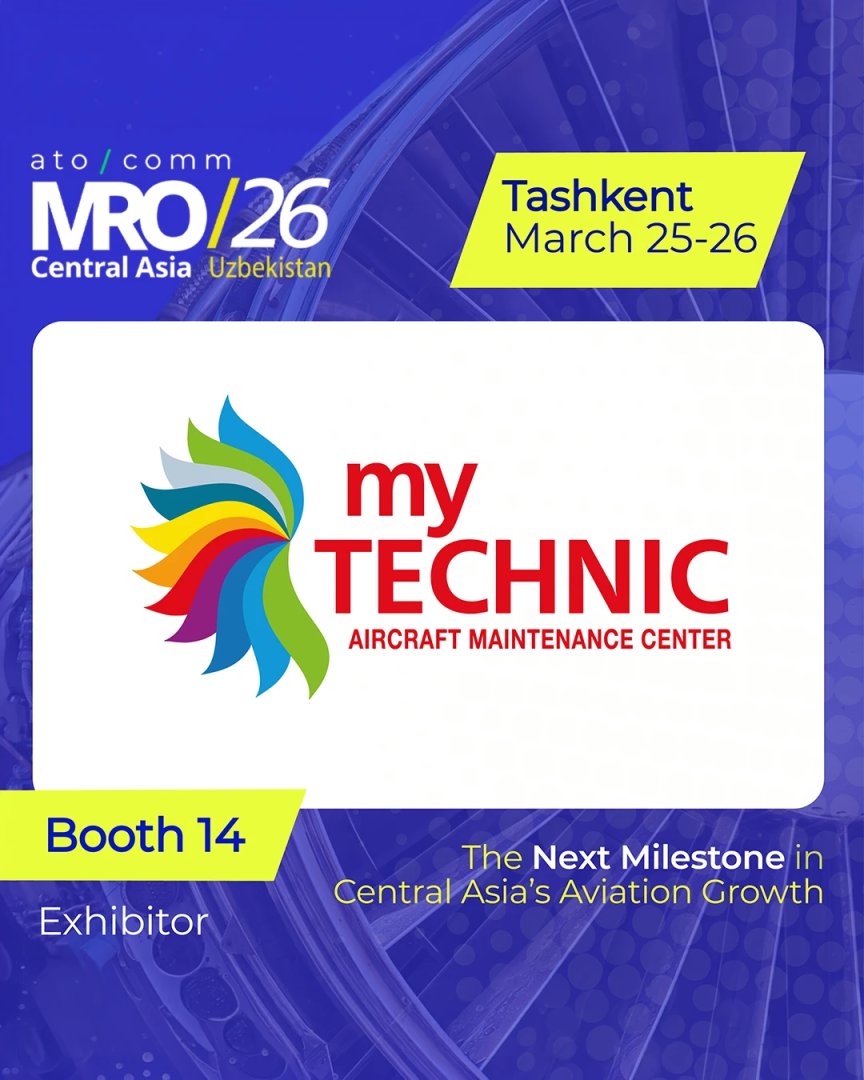 Our myTECHNIC Team looks forward to seeing you at MRO Central Asia - stop by Booth 14!
.
myTECHNIC ekibi olarak MRO Central Asia'da sizinle buluşmak için sabırsızlanıyoruz. 14 numaralı standımıza davetlisiniz!

#myTEHNIC #CentralAsia