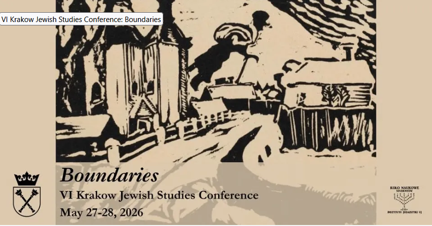 JuedStudien's tweet photo. #Event | Call for papers for the VI Krakow Jewish Studies Conference on Boundaries | In person in Krakow on May 20-21, 2026 | Institute of Jewish Studies at the Jagiellonian University | Details: https://t.co/wRWUqnYQGr
Deadline for submissions: March 25, 2026 https://t.co/nS5PvO9qTS
