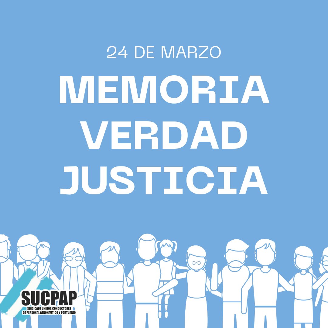 SUCPAP's tweet photo. 24 De Marzo - Día Nacional de la Memoria por la Verdad y la Justicia https://t.co/CzwV9WDdIP