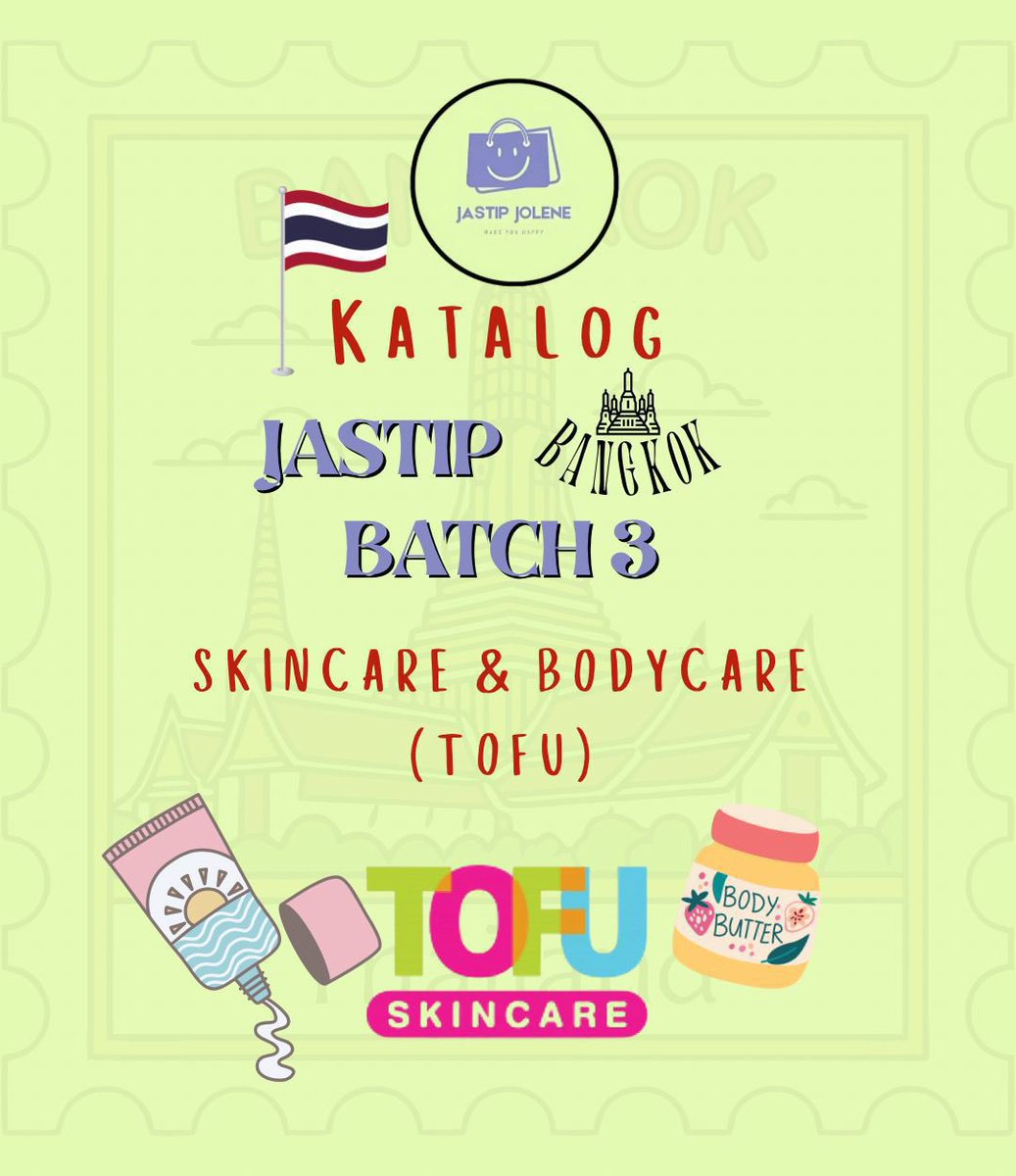 JastipJolene's tweet photo. lagi di Bangkok nemu skincare &amp; bodycare TOFU yang lagi viral 🇹🇭  

bikin glowing, lembap, wangi tahan lama dan harganya lebih worth it 😭  

⚠️ cuma sampai 2 April jastip sekarang sebelum kehabisan  

📲 WA: 0821-1149-0991  

#JastipBangkok #SkincareBangkok #TOFU https://t.co/yym4X5lvA5