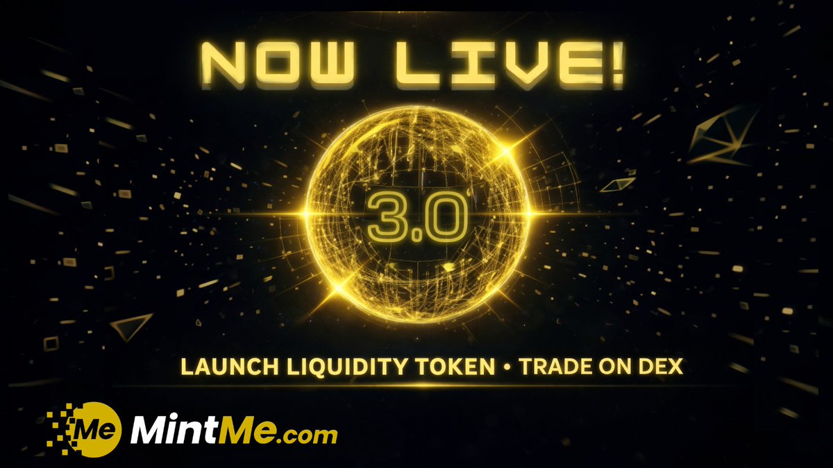 The wait is over. MintMe 3.0 is NOW LIVE 🚀

Launch a Liquidity Token.
Trade instantly on DEX.

Start now. Bring your idea to life.
#MintMe #crypto #hiddengem #Liquidity