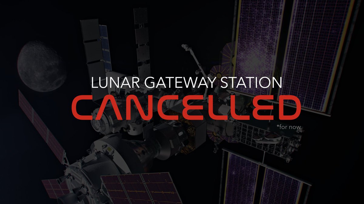 🚨BREAKING - NASA CANCELS LUNAR GATEWAY 
NASA Administrator has announced the plan to pause the Lunar Gateway program in its current form, shifting focus toward building infrastructure directly on the Moon.

Administrator Jared Isaacman says the agency will instead prioritize:
🌕