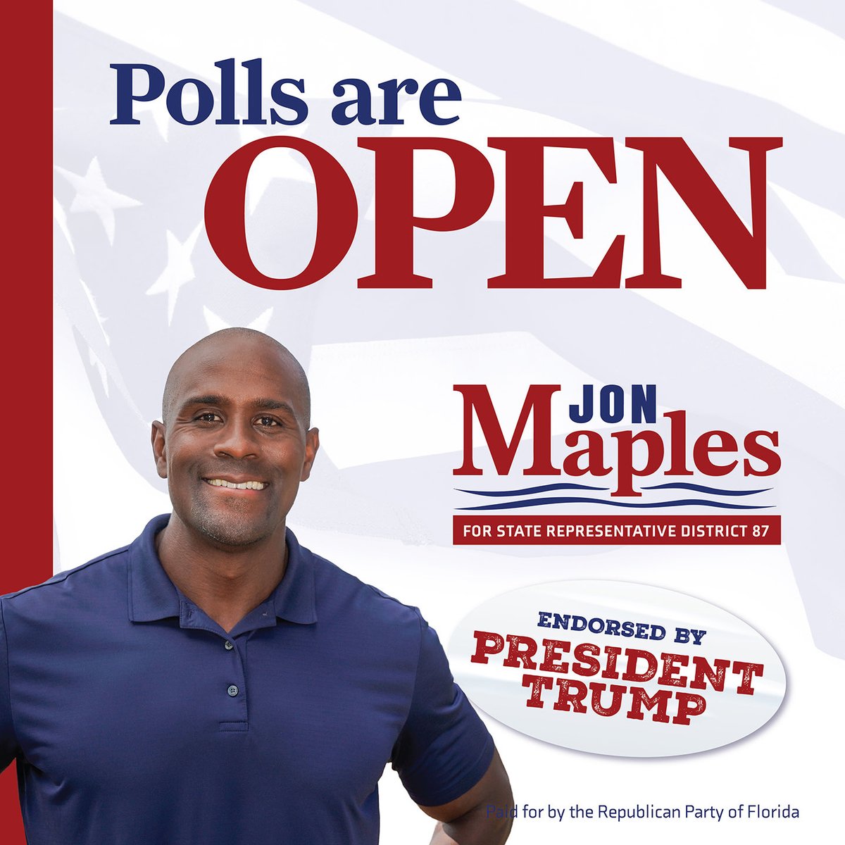 FloridaGOP's tweet photo. 🚨The Polls are OPEN!🚨

President Trump-endorsed @JON_M_MAPLES for State Representative District 87.

Get out and vote before 7PM!

Visit: https://t.co/DPvoCTyR51 https://t.co/9xcUvs9bZo